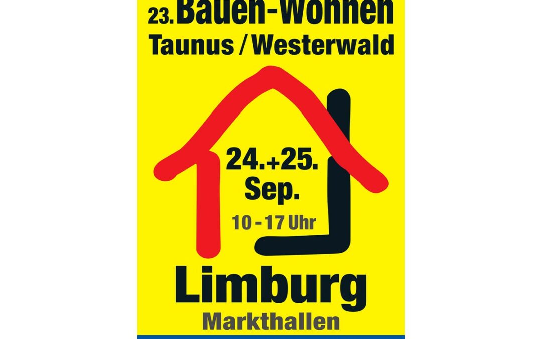 Einladung zur Messe Bauen-Wohnen-Energie in Limburg 2022